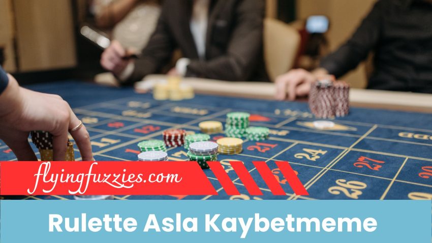 Rulette Asla Kaybetmeme